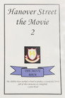 Hanover Street the Movie 2