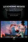 Lo schermo negato