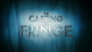 The Casting of Fringe