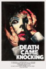 Death Came Knocking