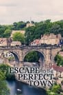 Escape to the Perfect Town Episode Rating Graph poster