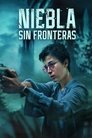 Imagen Niebla sin fronteras 2024