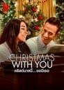 Image CHRISTMAS WITH YOU (2022) คริสต์มาสนี้…ขอมีเธอ