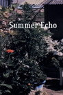 Summer Echo