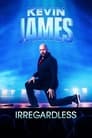 Imagem Kevin James: Irregardless