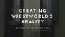 Creating Westworld's Reality: The Winter Line