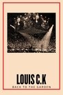 Louis C.K. : Back to the Garden