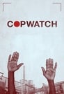مشاهدة فيلم Copwatch 2017 مترجم أون لاين بجودة عالية