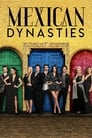 Mexican Dynasties Episode Rating Graph poster