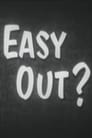Movie poster for Easy Out? (1954)