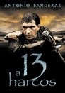 A 13. Harcos (1999) Teljes Film Magyarul Az Egész Felirat VideA
