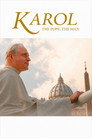 Karol: The Pope, The Man