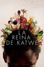 La reina de Katwe