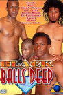Black Balls Deep