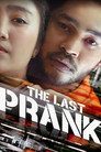 The Last Prank
