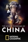 The Hidden Kingdoms of China