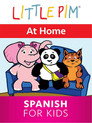 Plakat for 'Little Pim: At Home - Spanish for Kids'