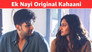 Ek Nayi Original Kahaani
