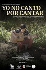 Yo no canto por cantar