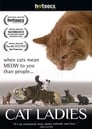 Cat Ladies (2009)
