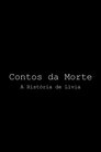 Contos da Morte - A História de Lívia