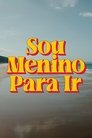 Sou Menino Para Ir Episode Rating Graph poster