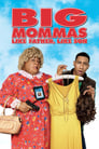 Movie poster for Big Mommas: Like Father, Like Son