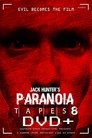 Paranoia Tapes 8: DVD+