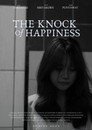 THE KNOCK OF HAPPYNESS