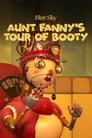 Aunt Fanny’s Tour of Booty