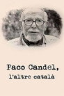 Paco Candel, l'altre català