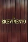 Il ricevimento