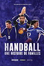 Plakat for 'Handball, une histoire de familles'