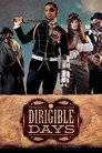Dirigible Days