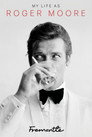 My Life As Roger Moore