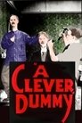 A Clever Dummy