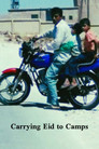 Carrying Eid to Camps