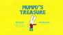 Mummy's Treasure