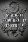 Stalag 17: From Reality to Screen