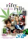 Fifty Pills (2006)