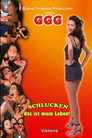 Schlucken das ist mein Leben! poster
