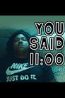 You Said 11:00