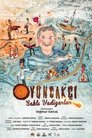 Oyuncakçı: Saklı Yadigarlar