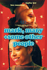 Mark, Mary + Some Other People