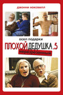 Постер: Jackass Presents: Bad Grandpa .5