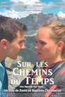 Sur les chemins du temps