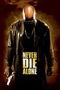 Never Die Alone poster