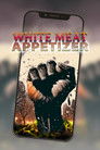 White Meat: Appetizer