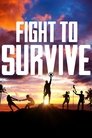 Fight to Survive Episode Rating Graph poster