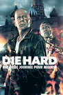 5-Die Hard : Belle journée pour mourir
